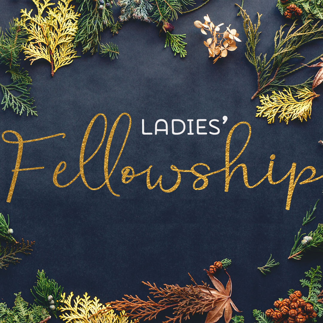 Friendship Ladies Gather to Focus on Gratitude - Friendship Baptist Church